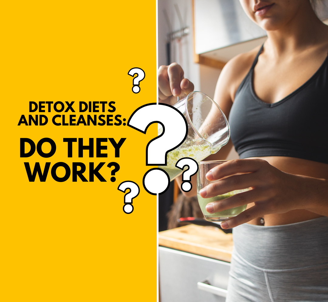 Do Detox Diets and Cleanses Work?